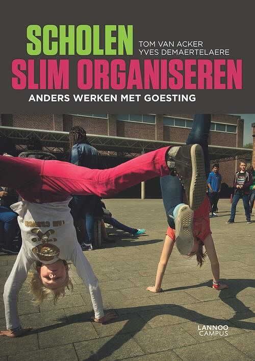 Foto van Scholen slim organiseren - tom van acker, yves demaertelaere - ebook (9789401422512)