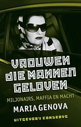 Foto van Vrouwen die mannen geloven (1+1 gratis ebook) - maria genova - ebook (9789491259074)