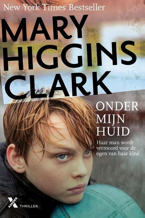 Foto van Onder mijn huid - mary higgins clark - ebook (9789401602587)