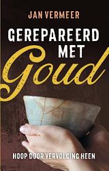 Foto van Gerepareerd met goud - jan vermeer - ebook (9789058042026)