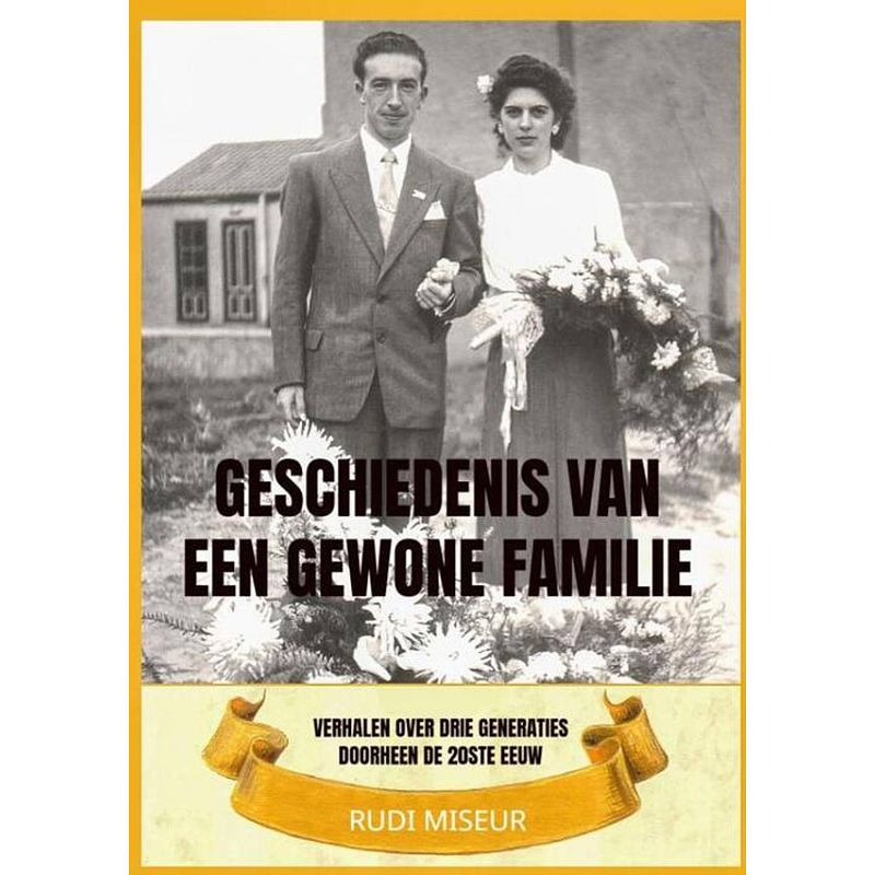 Foto van Geschiedenis van een gewone familie