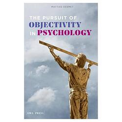 Foto van The pursuit of objectivity in psychology