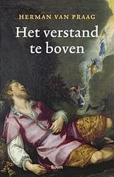 Foto van Het verstand te boven - herman van praag - ebook (9789461274823)