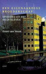 Foto van Een eigenaardige broederschap - ernst van veere - ebook (9789464620771)