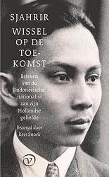 Foto van Wissel op de toekomst - soetan sjahrir - paperback (9789028212305)