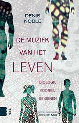 Foto van De muziek van het leven - denis noble - ebook (9789048530304)