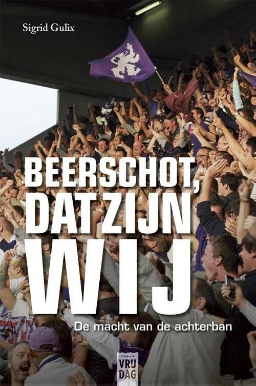 Foto van Beerschot, dat zijn wij - sigrid gulix - ebook (9789460012273)