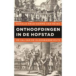 Foto van Onthoofdingen in de hofstad