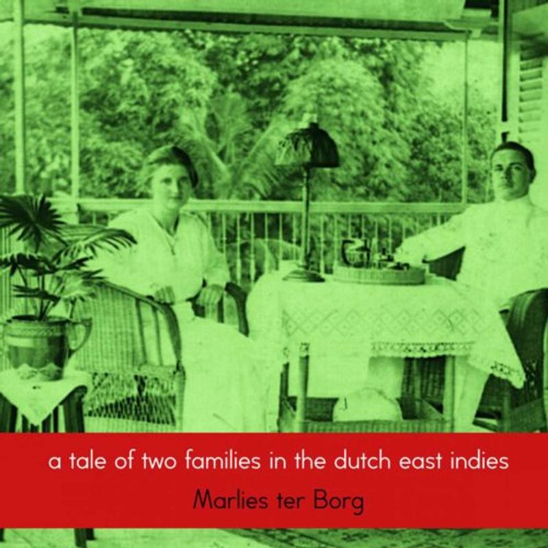 Foto van A tale of two families in the dutch east indies