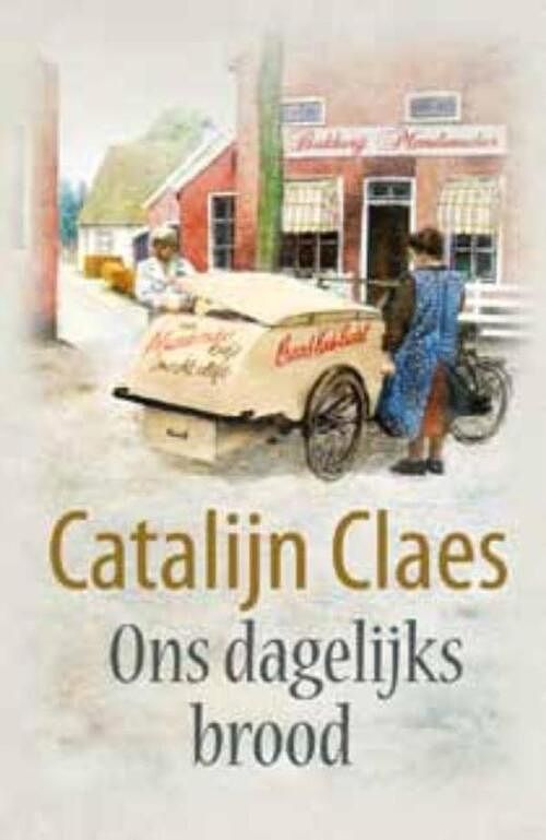 Foto van Ons dagelijks brood - catalijn claes - ebook (9789020530957)