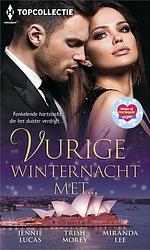 Foto van Vurige winternacht met... - jennie lucas, trish morey, miranda lee - ebook