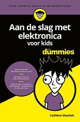 Foto van Aan de slag met elektronica voor kids voor dummies - cathleen shamieh - ebook (9789045355948)