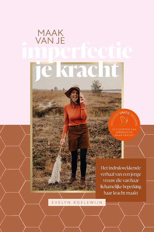 Foto van Maak van je imperfectie je kracht - evelyn koelewijn - ebook (9789464250329)