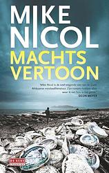 Foto van Machtsvertoon - mike nicol - ebook (9789044539004)