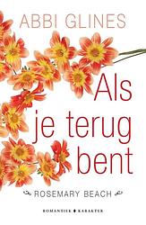 Foto van Als je terug bent - abbi glines - ebook (9789045209791)