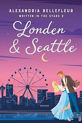 Foto van Londen & seattle - alexandria bellefleur - ebook (9789020543599)