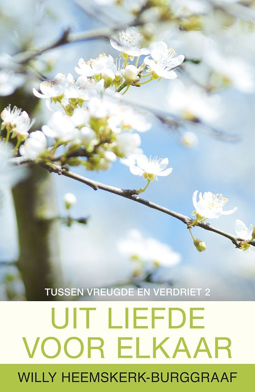 Foto van Uit liefde voor elkaar - willy heemskerk-burggraaf - ebook (9789401901918)