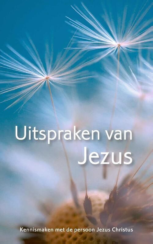 Foto van Uitspraken van jezus - paperback (9789059990715)