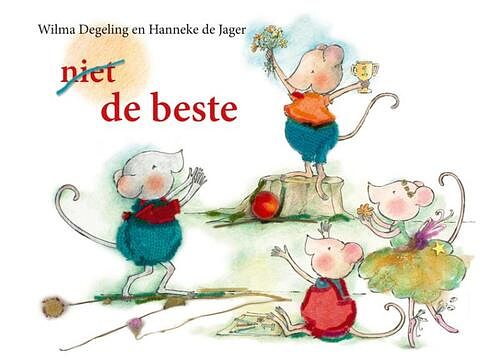 Foto van De beste - wilma degeling - hardcover (9789491707285)