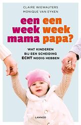 Foto van Een week mama, een week papa? (pod) - claire wiewauters, monique van eyken - paperback (9789401497046)