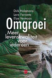 Foto van Omgroei - dirk holemans, elze vermaas, lara ferrante - paperback (9789462674585)