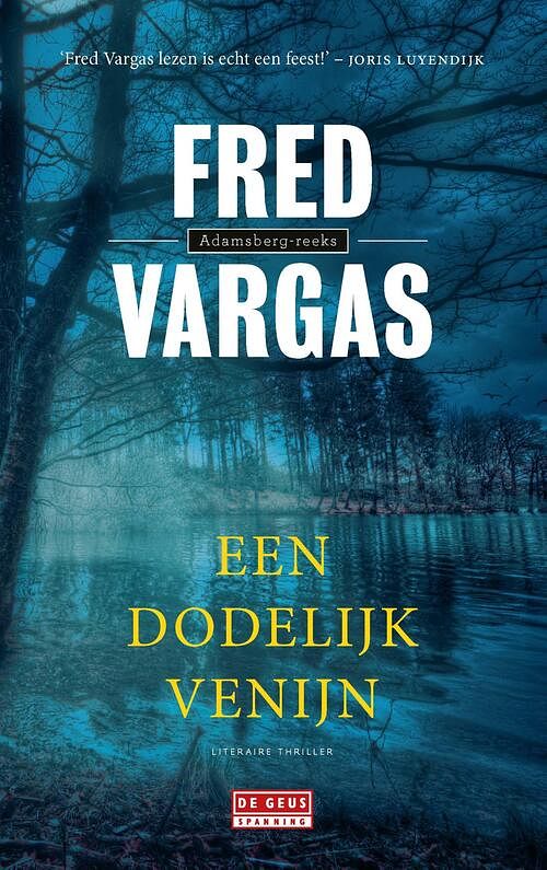 Foto van Een dodelijk venijn - fred vargas - ebook (9789044540109)