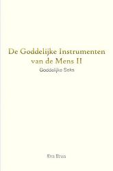 Foto van De goddelijke instrumenten van de mens - ii - eva bron - ebook