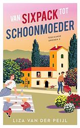 Foto van Van sixpack tot schoonmoeder - liza rebecca van der peijl - ebook