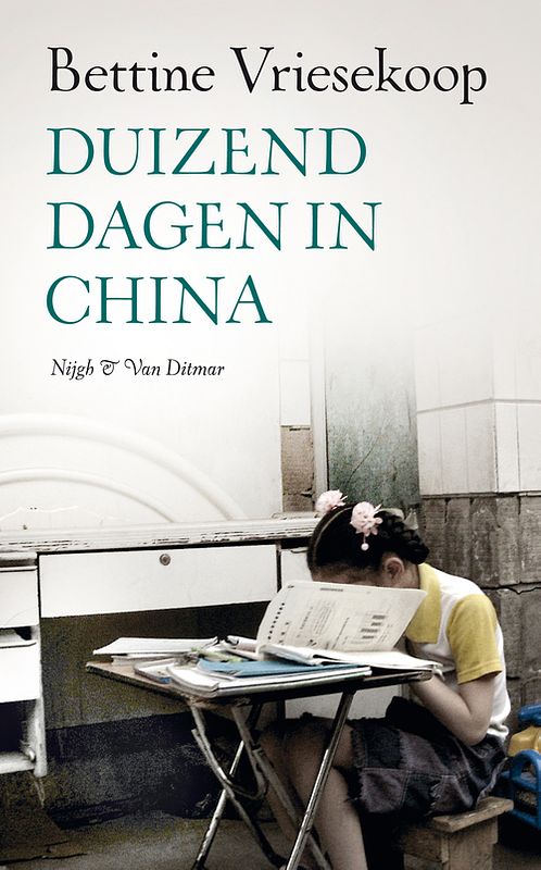 Foto van Duizend dagen in china - bettine vriesekoop - ebook (9789038893990)