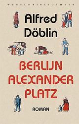 Foto van Berlijn alexanderplatz - alfred döblin - ebook (9789028441217)