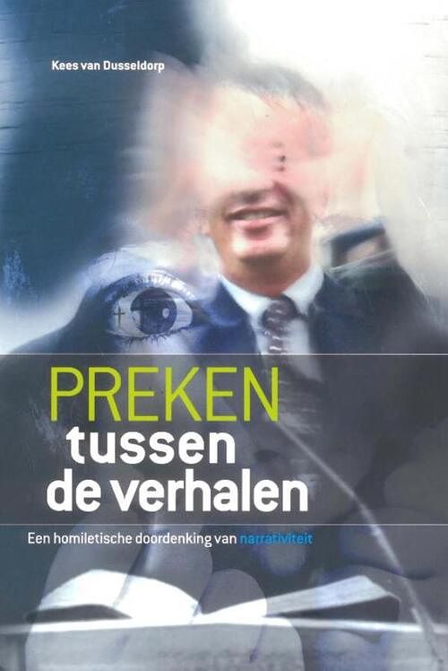 Foto van Preken tussen de verhalen - kees van dusseldorp - ebook (9789043511292)