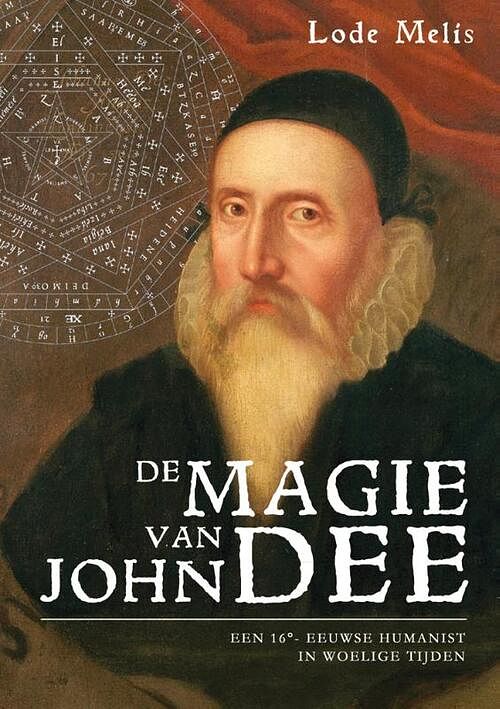 Foto van De magie van john dee - lode melis - paperback (9789463883788)