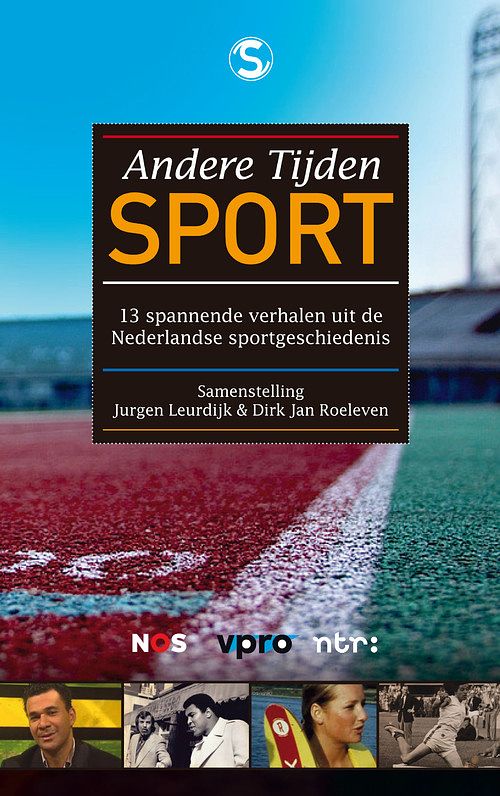 Foto van Andere tijden sport - dirk-jan roeleven, jurgen leurdijk - ebook (9789029585224)