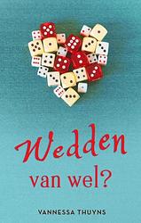 Foto van Wedden van wel? - vannessa thuyns - ebook (9789403639888)