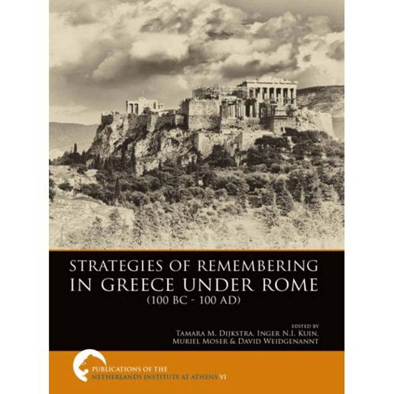 Foto van Strategies of remembering in greece under rome 100