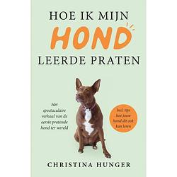 Foto van Hoe ik mijn hond leerde praten