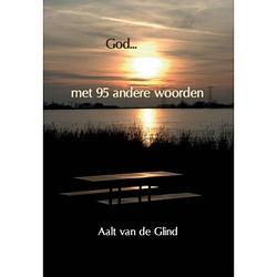 Foto van God... met 95 andere woorden