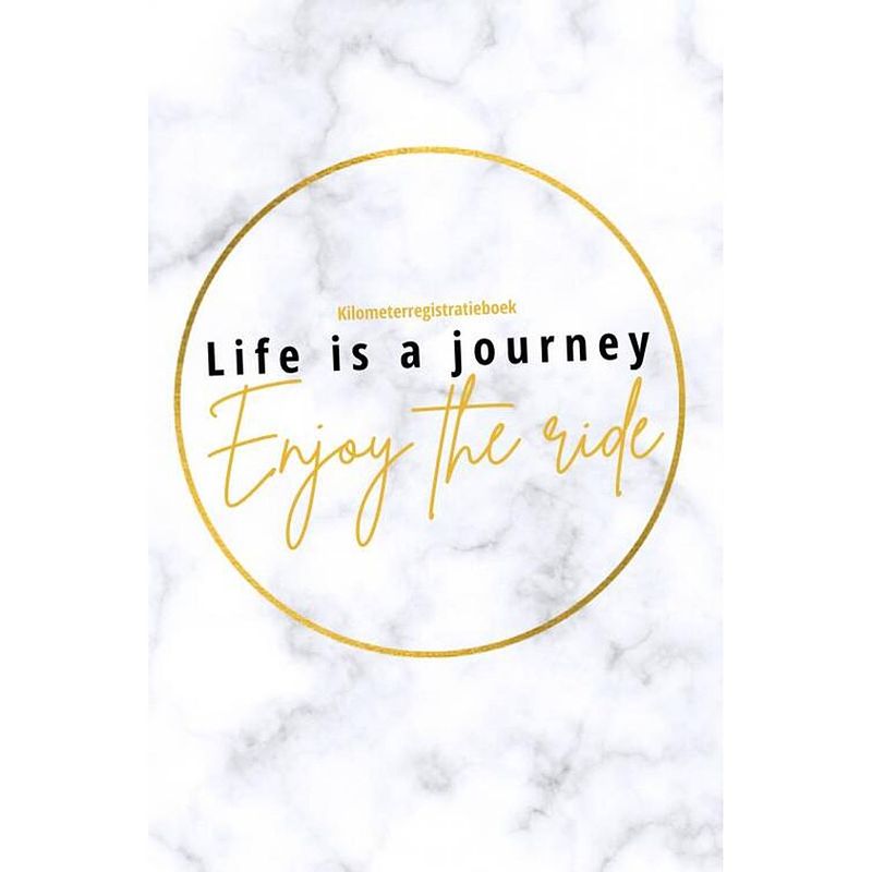 Foto van Kilometerregistratieboek life is a journey, enjoy the ride