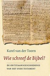 Foto van Wie schreef de bijbel? midprice - karel van der toorn - ebook (9789025971649)