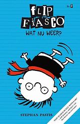 Foto van Flip fiasco 2 - wat nu weer? - stephan pastis - ebook (9789026137471)