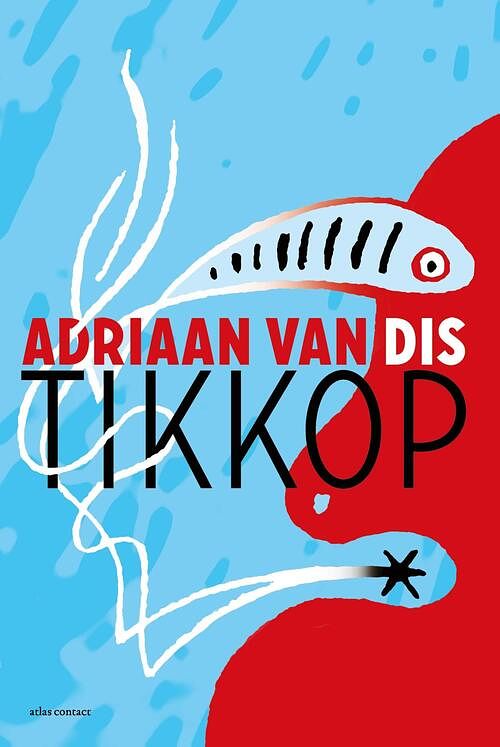 Foto van Tikkop - adriaan van dis - ebook (9789045704531)