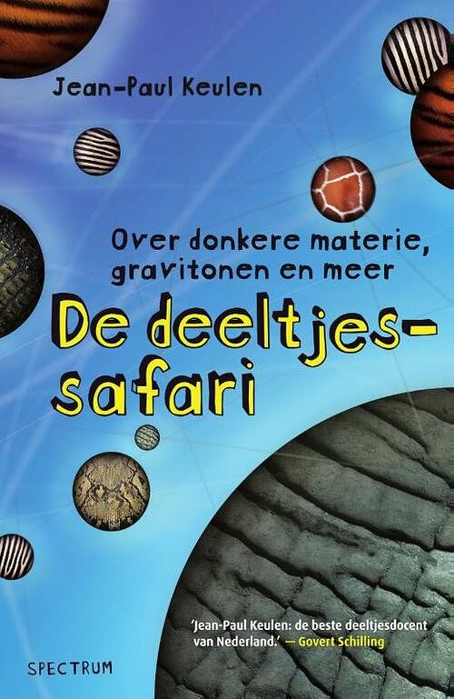 Foto van De deeltjessafari - jean-paul keulen - paperback (9789000380688)