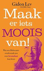 Foto van Maak er iets moois van! - gidon lev - ebook