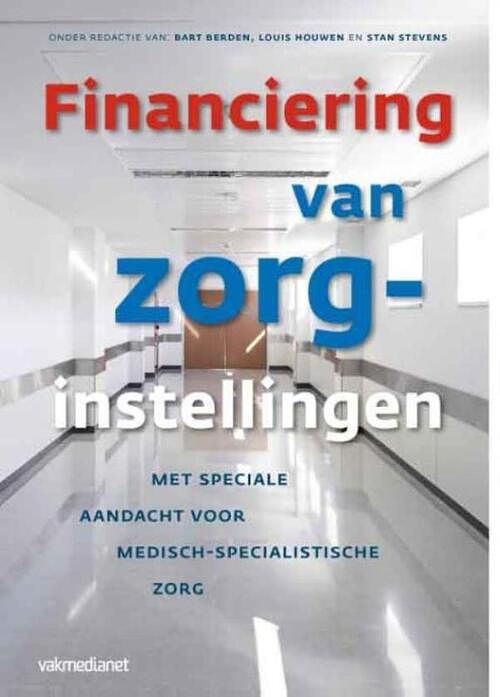 Foto van Financiering van zorginstellingen - ebook (9789462760929)