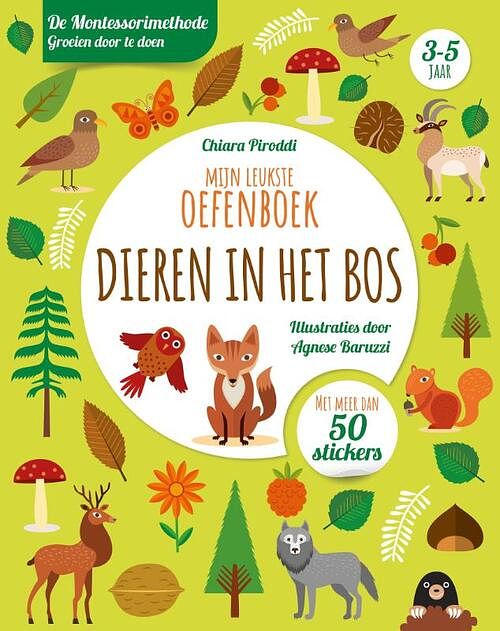 Foto van Dieren in het bos - mijn leukste oefenboek - chiara piroddi - paperback (9789036645058)