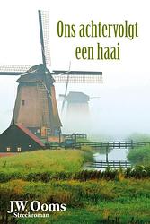 Foto van Ons achtervolgt een haai - j.w. ooms - ebook (9789401900690)