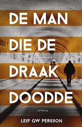 Foto van De man die de draak doodde - leif g.w. persson - ebook