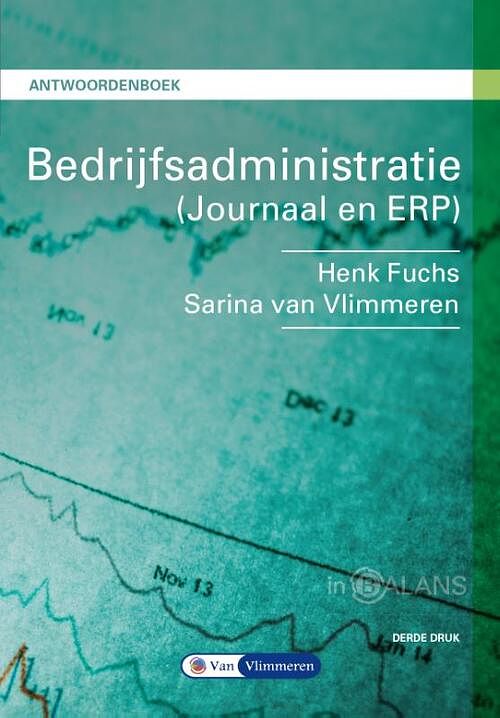 Foto van Bedrijfsadministratie - henk fuchs, sarina van vlimmeren - paperback (9789462872622)