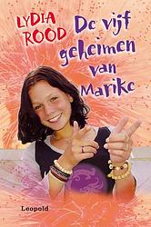 Foto van De vijf geheimen van marike - lydia rood - ebook (9789025854164)