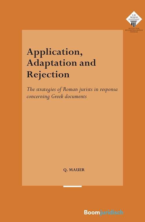 Foto van Application, adaptation and rejection - quintijn mauer - ebook (9789051899528)